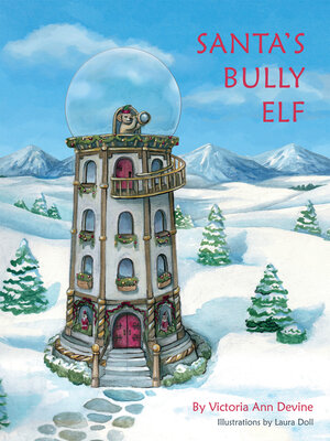 cover image of Santa's Bully Elf